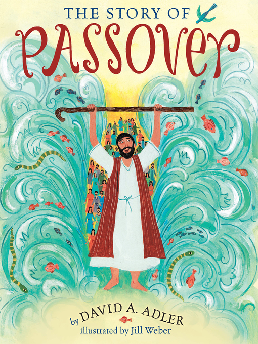 Title details for The Story of Passover by David A. Adler - Available